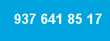 937 641 85 17